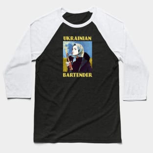 Ukrainian Bartender Baseball T-Shirt